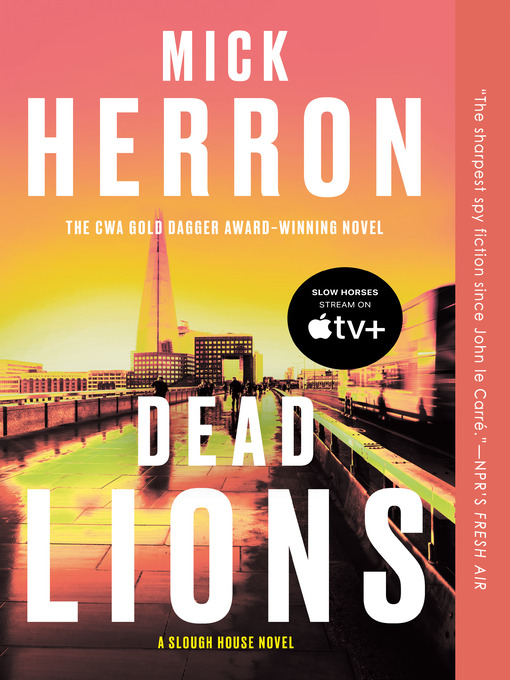 Title details for Dead Lions by Mick Herron - Wait list